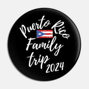 Puerto Rico Family Trip 2024 Caribbean Vacation Fun Matching Group Design Pin