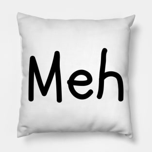 Meh Pillow