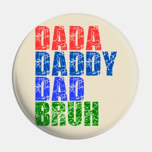 dada daddy dad bruh Pin