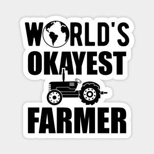 Farmer - World's okayest farmer Magnet