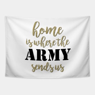 Home is Where the Army takes Us Tapestry