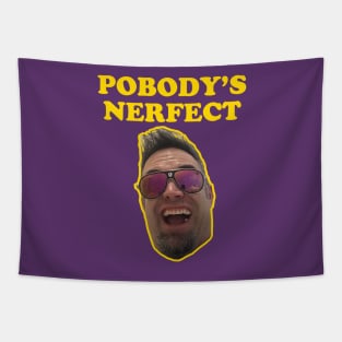 POBODY'S NERFECT feat. Reese Roper Tapestry