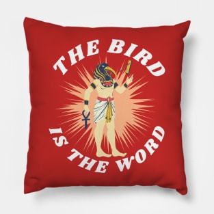 Thoth Funny The bird is the word Egyptian Occult Ancient Egypt God Pillow