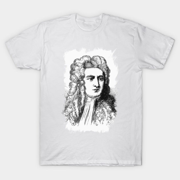 Sir Isaac Newton / Retouched Fan Art - Isaac Newton - T-Shirt | TeePublic