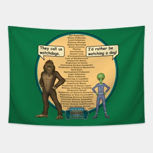 Bigfoot & Little Green Man Watchdogs Tapestry