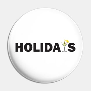 Holidays Funny Summer Gift Pin