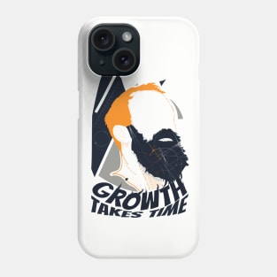 Growth takes time Phone Case