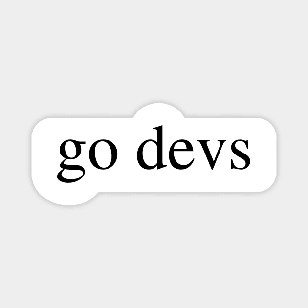 go devs Magnet by delborg