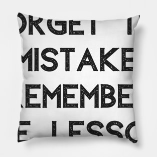 Remember The Lesson Pillow