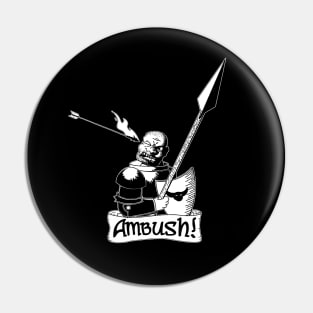 Ambush! Pin