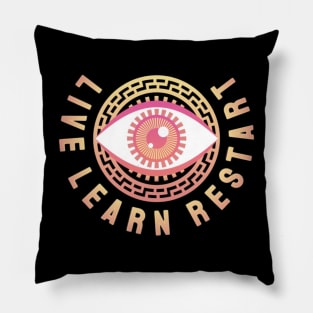 Live Learn Restart Pillow