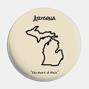 Truly Arizona Pin