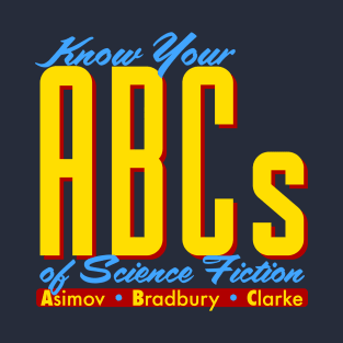 ABCs of Sci-Fi T-Shirt