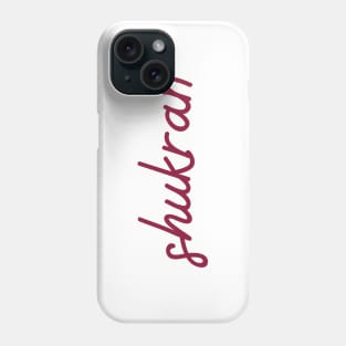 shukran - maroon red Phone Case