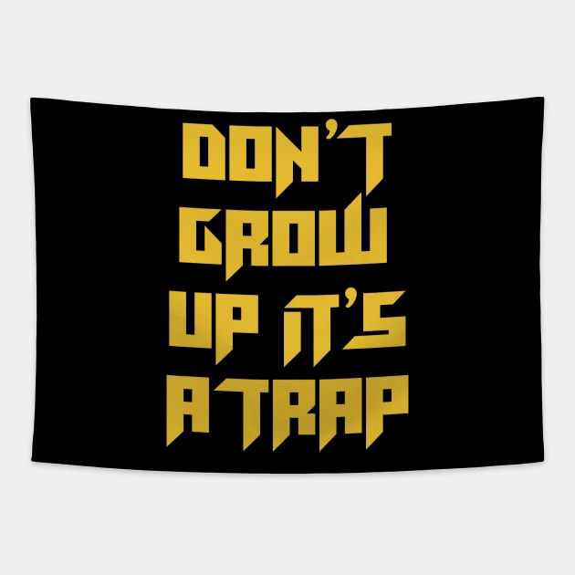 Don't Grow Up! Tapestry by machmigo