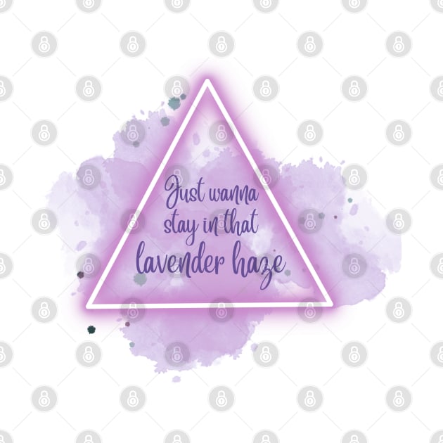 Lavender Haze by Sapphic Swiftie 