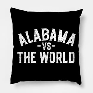 Represent Your Alabama Roots with our 'Alabama vs The World' Design Pillow