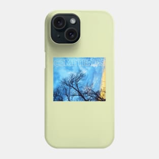 Cemeteries Phone Case