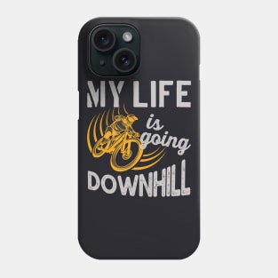 My Life is going Downhill Phone Case