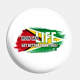 How Can Life Get Better Than This - Team ARD Pin