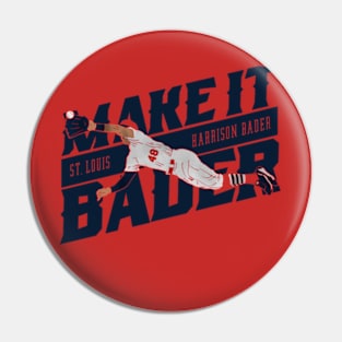 Harrison Bader Make It Pin