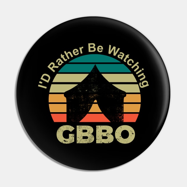 I'D rather be watching gbbo tent  retero vintage Pin by shimodesign