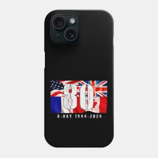 1944 D-Day 2024 80th Anniversary Normandy Phone Case