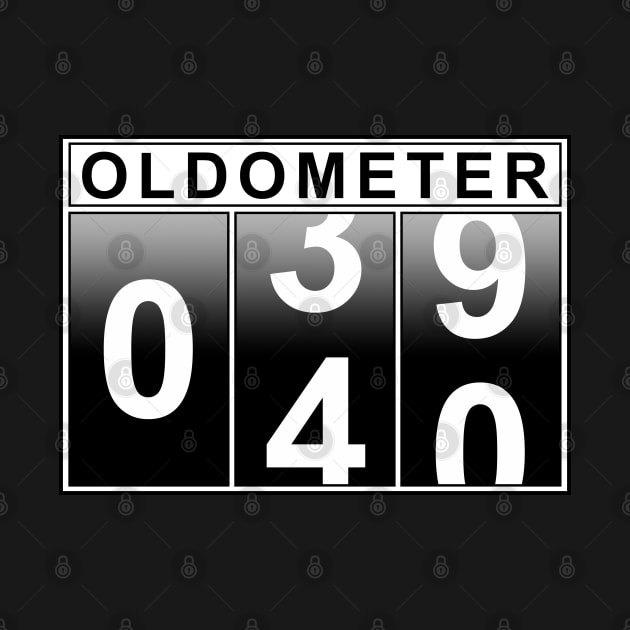 40th Birthday Oldometer by Boss creative