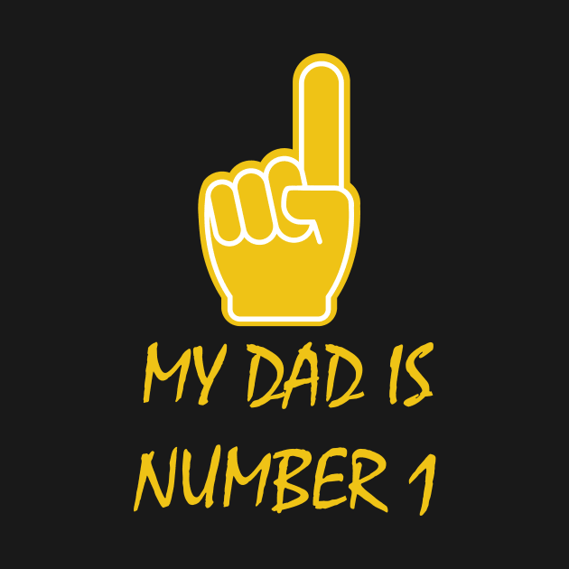 My Dad Is Number One by JevLavigne