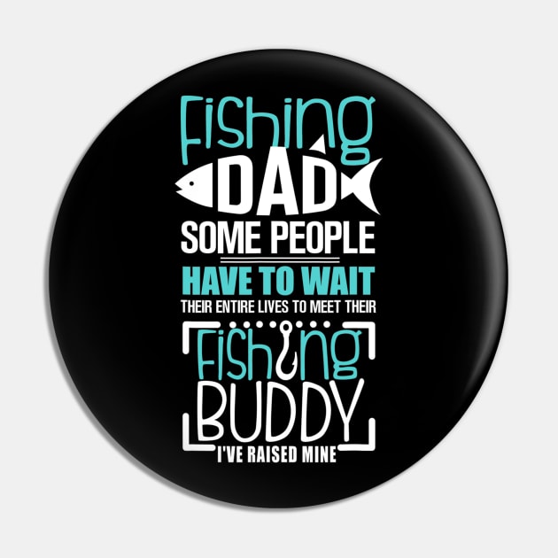 Fishing Dad Funny Father Matching Pin by Olegpavlovmmo