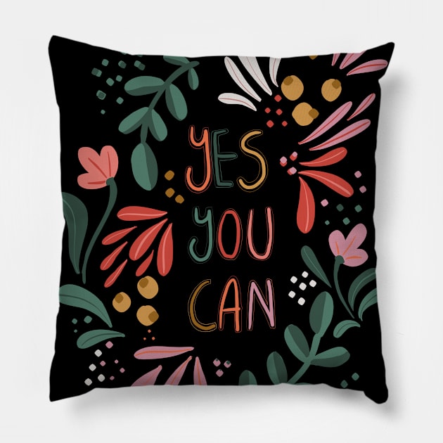 Yes You Can Pillow by Guncha Kumar