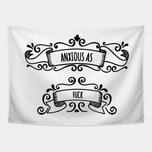 Anxious Tapestry