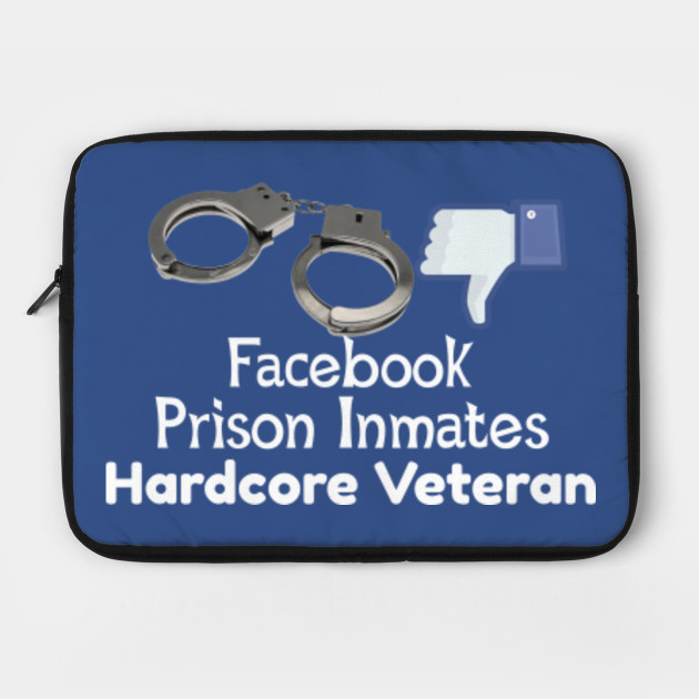 Facebook Jail Meme Facebook Jail Inmate Funda Para Laptop Teepublic Mx