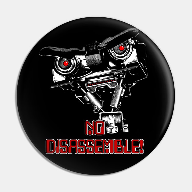 No disassemble Johnny Five ! Pin by JonathanGrimmArt