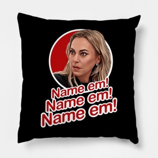 Name em - Sutton Stracke Real Housewives Pillow