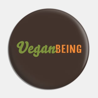 Vegan Being Pin