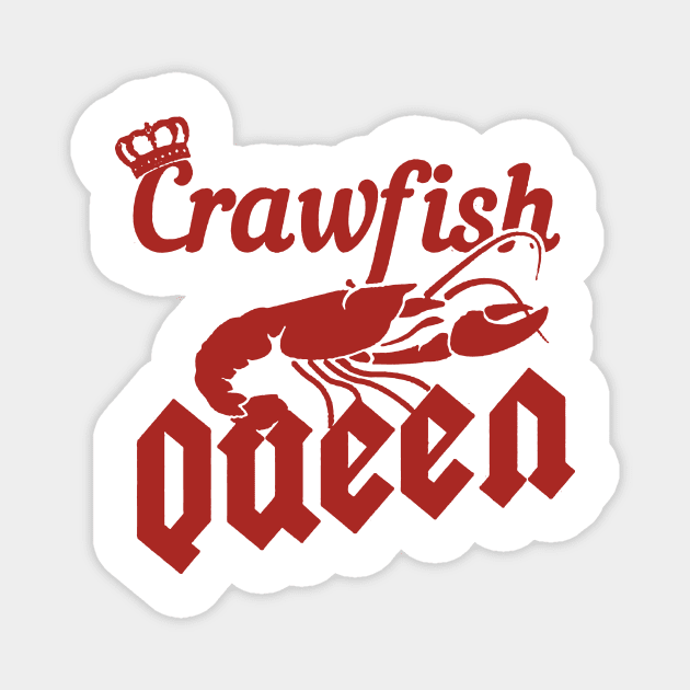 crawfish queen Magnet by hanespace