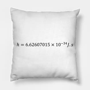 Planck's Constant Value Pillow