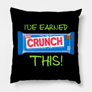 Earned The Crunch! Pillow