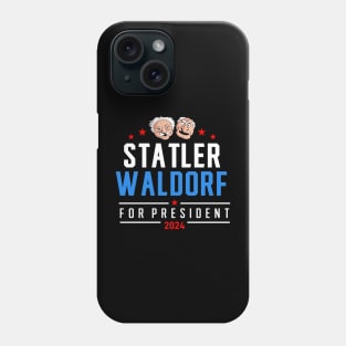 Statler and waldorf 24 for president Phone Case