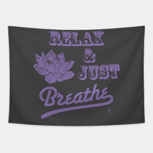 Relax & Just Breath | Lotus | Lavender Tapestry
