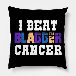 I Beat Bladder Cancer Pillow