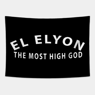 El Elyon Most High God Inspirational Christian Tapestry