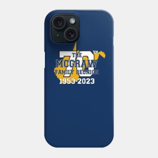 70th McGraw Reunion Logo Phone Case