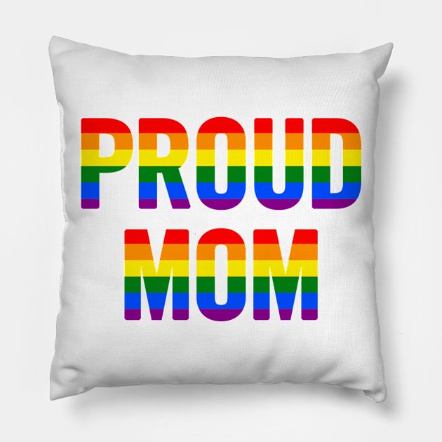 Proud Mom Pillow by sergiovarela