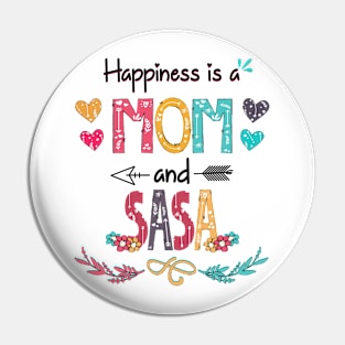 Happiness Is A Mom And Sasa Wildflower Happy Mother's Day Pin