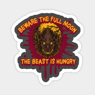 Beware The Full Moon Graphic Magnet