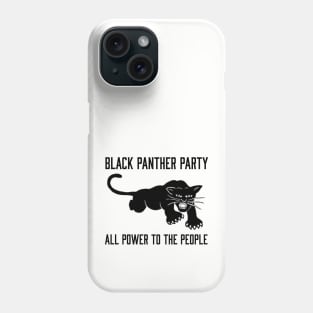 The Black Panther Party, All Power To The People, Black History, Black Lives Matter Phone Case