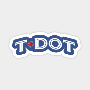 Toronto 'T-Dot' Baseball Script Fan T-Shirt: Swing for the Fences with Your T-Dot Pride! Magnet