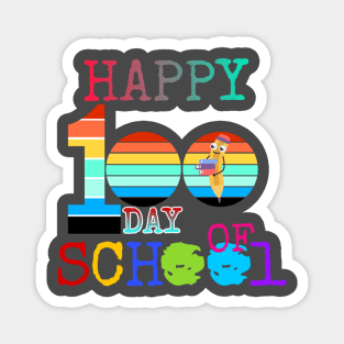 Happy 100th Day of School 100 Days of School Teacher Student T-Shirt Magnet